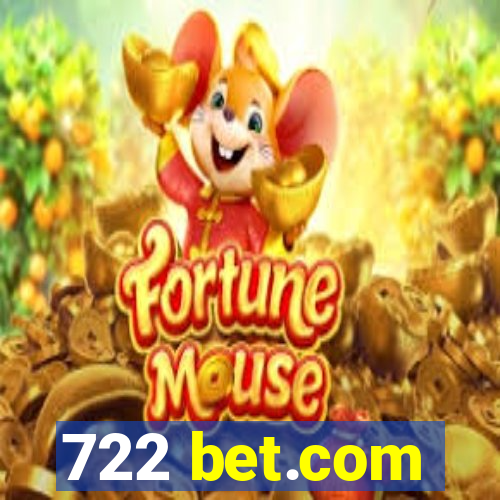 722 bet.com